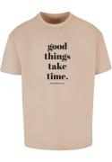 Shirt 'Good Things Take Time'