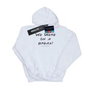 Friends Heren we were on a break tekst hoodie